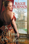 In The Arms Of The Heiress PRINT